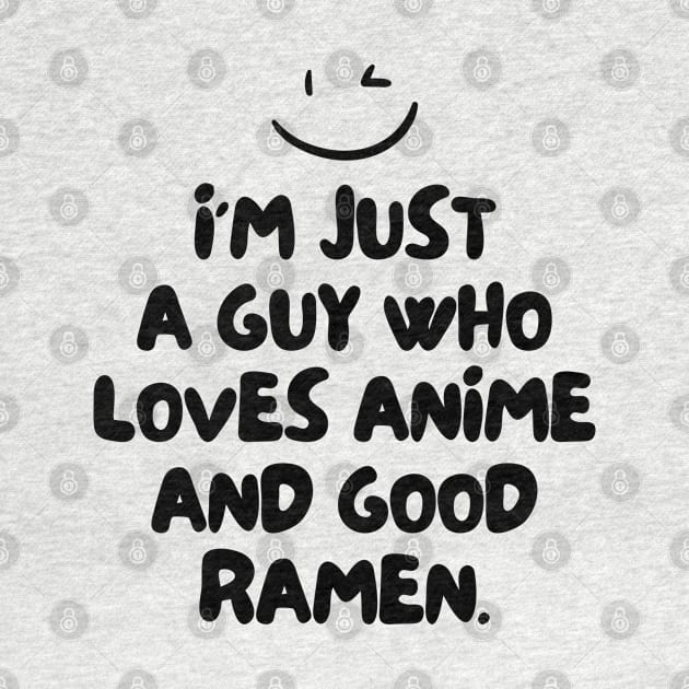 I'm just a guy who loves anime and good ramen. by mksjr